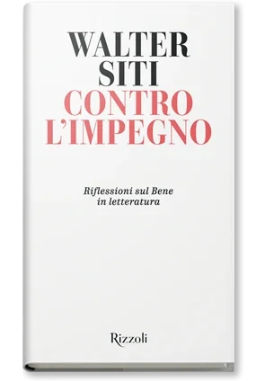 Contro l’impegno. Riflessioni sul Bene in letteratura cover